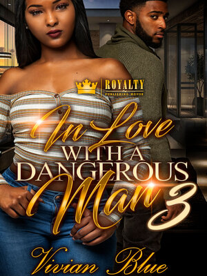 cover image of In Love With a Dangerous Man 3